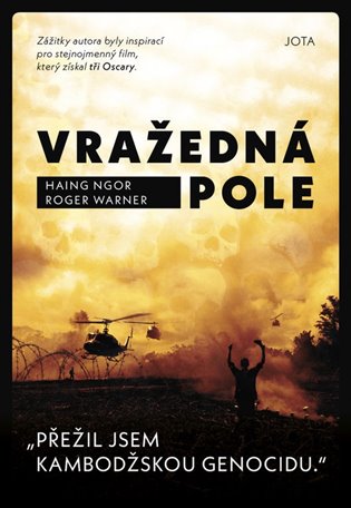 Vražedná pole - Roger Warner, Haing Ngor