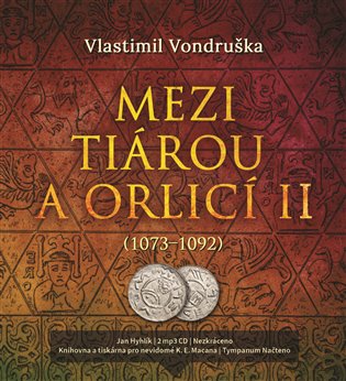 Mezi tiárou a orlicí II., mp3 - Vlastimil Vondruška