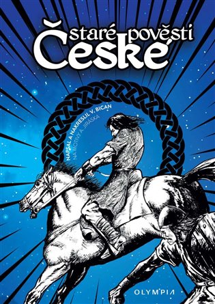 Staré pověsti české - Vladimír Bican