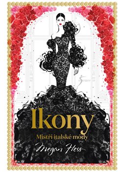 Levně Ikony - Megan Hess