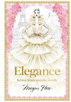 Levně Elegance - Megan Hess