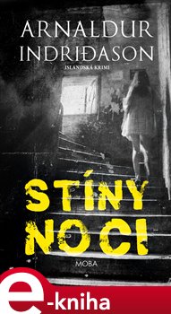 Levně Stíny noci - Arnaldur Indridason