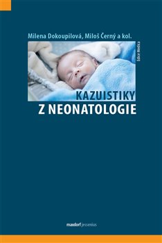 Kazuistiky z neonatologie koupíte na Kosmas.cz