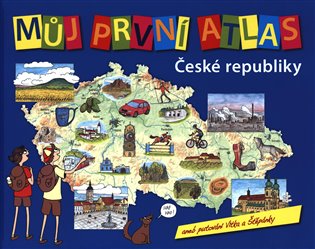 Můj první atlas ČR - Vít Štěpánek