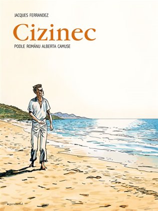Cizinec - Albert Camus