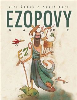 Levně Ezopovy Bajky - Jiří Žáček