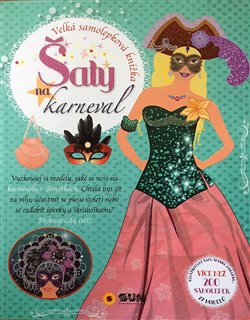 Levně Šaty na karneval - velká samolep. knížka