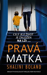 Pravá matka - Shalini Boland