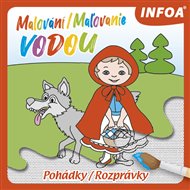 Malování / Maľovanie vodou – Pohádky / Rozprávky