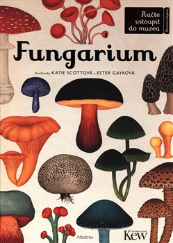 Levně Fungarium - kol.