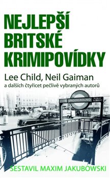 Nejlepší britské krimipovídky, 1. vydání koupíte na Kosmas.cz