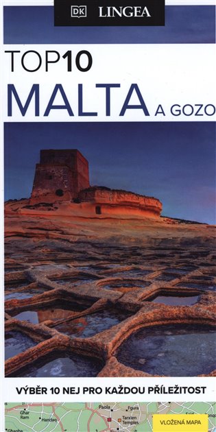 Malta a Gozo TOP 10 - kolektiv autorů