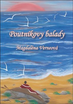 Levně Poutníkovy balady - Magdaléna Verneová