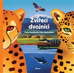 Levně Zvířecí dvojníci - Pavla Hanáčková