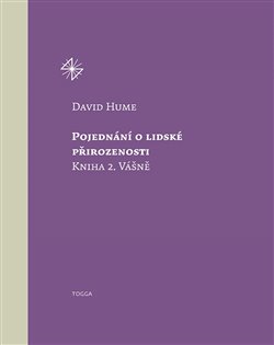 Levně Pojednání o lidské přirozenosti. Kniha 2. Vášně - David Hume