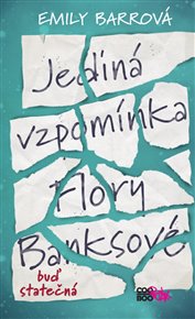 Jediná vzpomínka Flory Banksové - Emily Barrová