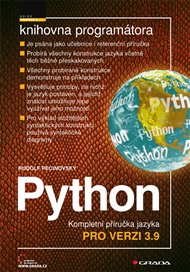 Python: Kompletní příručka jazyka pro verzi 3.9 - Rudolf Pecinovský