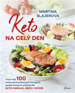 Levně Keto na celý den - Martina Slajerova