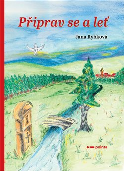 Levně Připrav se a leť - Jana Rybková