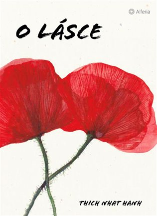 O lásce - Hanh Nhat Thich