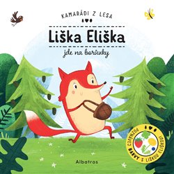 Levně Liška Eliška jde na borůvky - Petra Bartíková