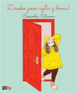 Dneska jsem vyšla z domu! koupíte na Kosmas.cz