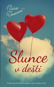 Levně Slunce v dešti - Mária Ďuranová