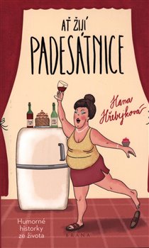 Ať žijí padesátnice koupíte na Kosmas.cz