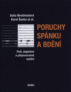 Levně Poruchy spánku a bdění - Soňa Nevšímalová