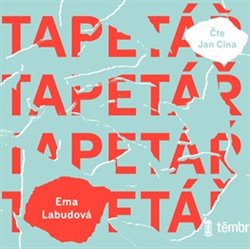 Levně Tapetář - Labudová Ema