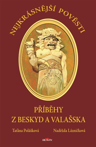 Nejkrásnější pověsti - Taťána Polášková, Naděžda Lázničková