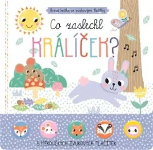 Co zaslechl králíček? - 