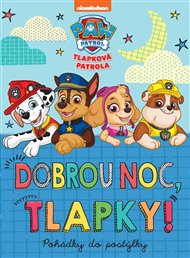 Tlapková patrola - Dobrou noc, tlapky! -  kolektiv