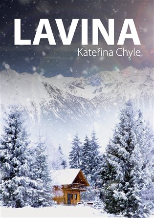 Lavina - Kateřina Chyle
