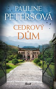 Cedrový dům - Pauline Petersová