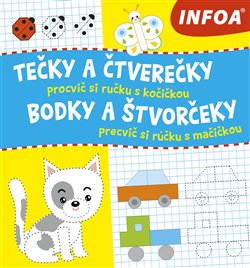 Levně Tečky a čtverečky - Procvič si ručku s kočičkou