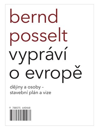 Bernd Posselt vypráví o Evropě - Bernd Posselt