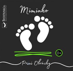 Levně Miminko - První obrázky - Mirka Svojtková