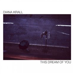 Levně This Dream Of You - Diana Krall