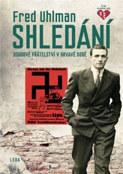 Levně Shledání. Osudové přátelství v krvavé době - Fred Uhlman