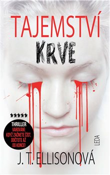 Levně Tajemství krve - J. T. Ellisonová