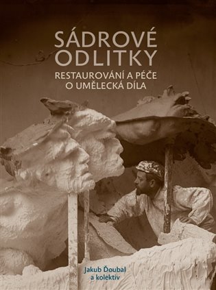 Sádrové odlitky - Jakub Ďoubal