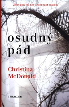 Levně Osudný pád - Christina McDonald