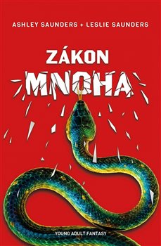 Levně Zákon mnoha - Ashley Saunders, Leslie Saunders
