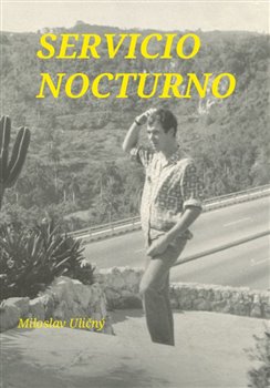 Servicio Nocturno / Noční služba