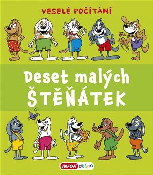 Deset malých štěňátek
