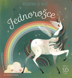 Levně Postav si své jednorožce - Federica Magrin