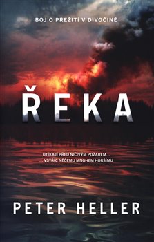 Levně Řeka - Peter Heller