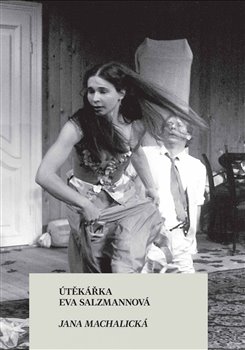 Útěkářka Eva Salzmannová koupíte na Kosmas.cz