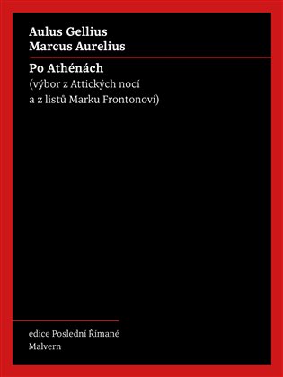 Po Athénách - Aulus Gellius, Marcus Aurelius